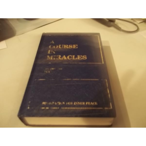 A Course In Miracles, Volume Two, Workbook For Students
